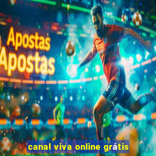 canal viva online grátis